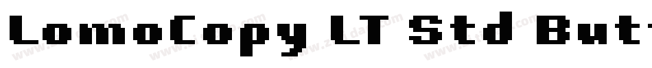 LomoCopy LT Std Butt字体转换